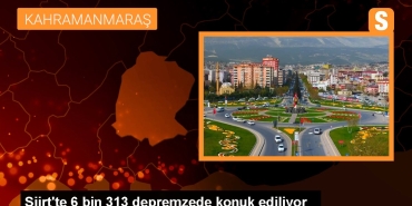 siirtte-6-bin-313-depremzede-konuk-ediliyor-m4OAswWR.jpg