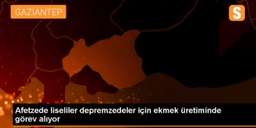 afetzede-liseliler-depremzedeler-icin-ekmek-uretiminde-vazife-aliyor-ZB5z8L2e.jpg