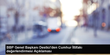 bbp-genel-lideri-desticiden-cumhur-ittifaki-degerlendirmesi-aciklamasi-rgdzyU87.jpg
