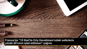 fransada-15-martta-orly-havalimanindaki-seferlerin-yuzde-20sinin-iptal-edilmesi-daveti-GQhNThMW.jpg