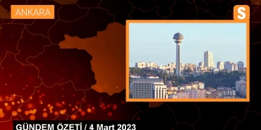 gundem-ozeti-4-mart-2023-LDlasKQT.jpg