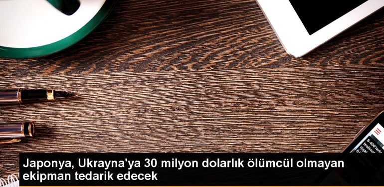 japonya-ukraynaya-30-milyon-dolarlik-olumcul-olmayan-ekipman-tedarik-edecek-YUCRRQqu.jpg