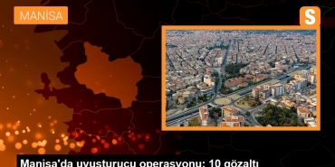 manisada-uyusturucu-operasyonu-10-gozalti-udOjVcUV.jpg