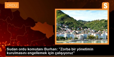 sudan-ordu-kumandani-burhan-zorba-bir-idarenin-kurulmasini-engellemek-icin-calisiyoruz-tv9nWHi4.jpg