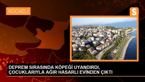 zelzele-sirasinda-kopegi-uyandirdi-cocuklariyla-agir-hasarli-konutundan-cikti-KVP26HCa.jpg