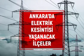ankara-elektrik-kesintisi-15-nisan-ankarada-elektrik-kesintisi-ne-vakit-bitecek-elektrikler-ne-vakit-gelecek-34QiQfX7.jpg