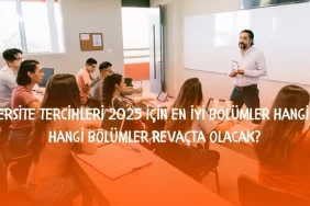 universite-tercihleri-2025-universite-tercihleri-2025-icin-en-uygun-kisimlar-hangileri-hangi-kisimlar-revacta-olacak-u5AuMuRw.jpg