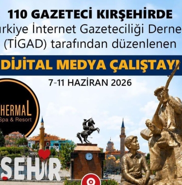 dijital-medya-kirsehirde-bulusuyor-110-gazeteci-calistayda-bir-ortaya-gelecek-8gj9bc7q.jpg