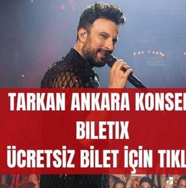 tarkan-ankara-konseri-bilet-al-biletix-ucretsiz-ankara-tarkan-konser-biletleri-nereden-nasil-alinir-QkScXdO3.jpg